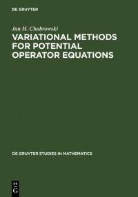 Book Cover for Variational Methods for Potential Operator Equations by Jan Chabrowski