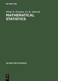 Book Cover for Mathematical Statistics by Wiebe R Pestman, Ivo B Alberink