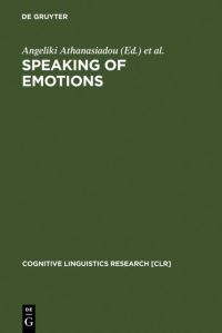 Book Cover for Speaking of Emotions by Angeliki Athanasiadou, Elzbieta Tabakowska