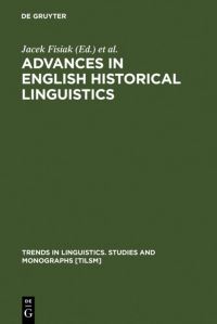 Book Cover for Advances in English Historical Linguistics by Jacek Fisiak, Marcin Krygier