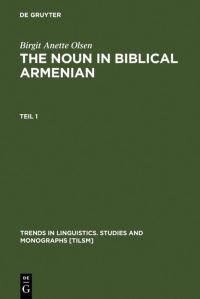 Book Cover for The Noun in Biblical Armenian by Birgit Anette Olsen