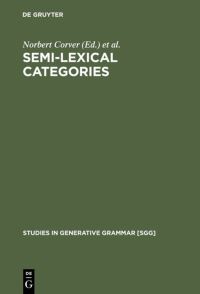 Book Cover for Semi-Lexical Categories by Norbert Corver, Henk van Riemsdijk