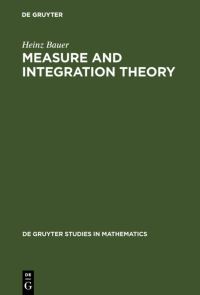 Book Cover for Measure and Integration Theory by Heinz Bauer