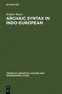 Book Cover for Archaic Syntax in Indo-European by Brigitte Bauer