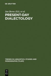 Book Cover for Present-Day Dialectology by Jan Berns, Jaap van Marle