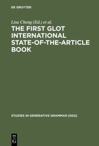 Book Cover for The First Glot International State-of-the-Article Book by Lisa Cheng, Rint Sybesma