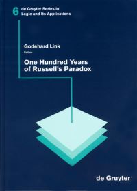 Book Cover for One Hundred Years of Russell's Paradox by Godehard Link
