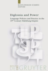 Book Cover for Diglossia and Power by Rosita Rindler Schjerve