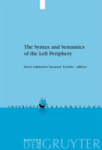 Book Cover for The Syntax and Semantics of the Left Periphery by Horst Lohnstein, Susanne Trissler