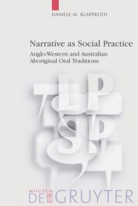 Book Cover for Narrative as Social Practice by Danièle M Klapproth