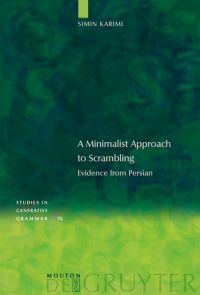 Book Cover for A Minimalist Approach to Scrambling by Simin Karimi