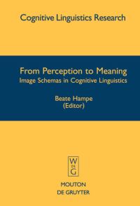 Book Cover for From Perception to Meaning by Beate Hampe, Joseph E Grady