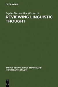 Book Cover for Reviewing Linguistic Thought by Sophia Marmaridou, Kiki Nikiforidou, Eleni Antonopoulou, Angeliki Salamoura
