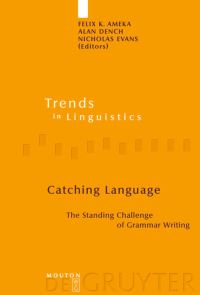 Book Cover for Catching Language by Felix K Ameka, Alan Dench, Nicholas Evans
