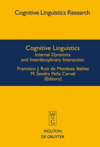 Book Cover for Cognitive Linguistics by M Sandra Peña Cervel, Francisco J Ruiz de Mendoza Ibáñez