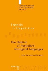 Book Cover for The Habitat of Australia's Aboriginal Languages by Gerhard Leitner, Ian G Malcolm