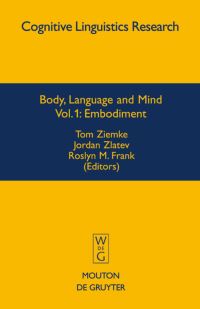 Book Cover for Embodiment by Tom Ziemke, Jordan Zlatev, Roslyn M Frank