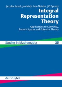 Book Cover for Integral Representation Theory by Jaroslav Lukes, Jan Malý, Ivan Netuka, Jirí Spurný