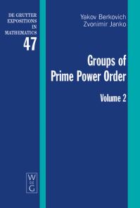 Book Cover for Groups of Prime Power Order. Volume 2 by IA G Berkovich, Zvonimir Janko