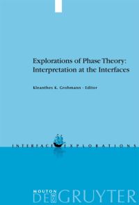 Book Cover for Explorations of Phase Theory by Kleanthes K Grohmann