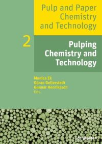 Book Cover for Pulping Chemistry and Technology by Monica Ek, Göran Gellerstedt, Gunnar Henriksson