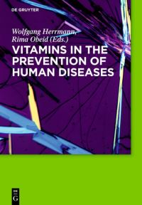Book Cover for Vitamins in the Prevention of Human Diseases by Wolfgang Herrmann, Rima Obeid