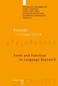 Book Cover for Form and Function in Language Research by Johannes Helmbrecht, Yoko Nishina, YongMin Shin, Stavros Skopeteas, Elisabeth Verhoeven