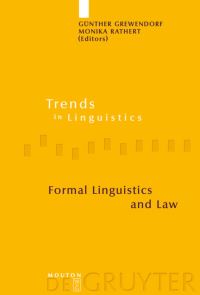 Book Cover for Formal Linguistics and Law by Günther Grewendorf, Monika Rathert