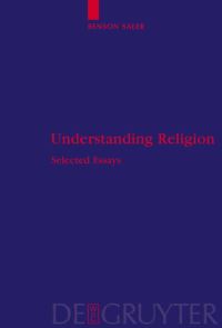 Book Cover for Understanding Religion by Benson Saler