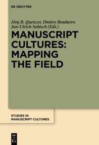 Book Cover for Manuscript Cultures by Jörg Quenzer, Dmitry Bondarev, JanUlrich Sobisch