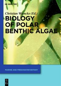 Book Cover for Biology of Polar Benthic Algae by Christian Wiencke
