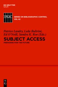 Book Cover for Subject Access by Patrice Landry, Leda Bultrini, Edward T ONeill, Sandra K Roe