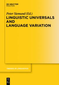 Book Cover for Linguistic Universals and Language Variation by Peter Siemund