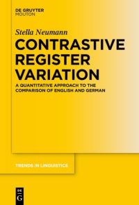 Book Cover for Contrastive Register Variation by Stella Neumann