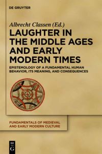 Book Cover for Laughter in the Middle Ages and Early Modern Times by Albrecht Classen