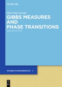 Book Cover for Gibbs Measures and Phase Transitions by HansOtto Georgii