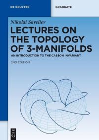 Book Cover for Lectures on the Topology of 3-Manifolds by Nikolai Saveliev
