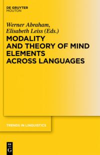 Book Cover for Modality and Theory of Mind Elements Across Languages by Werner Abraham, Elisabeth Leiss