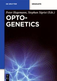 Book Cover for Optogenetics by Peter Hegemann, Stephan Sigrist