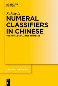 Book Cover for Numeral Classifiers in Chinese by XuPing Li