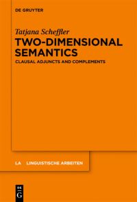 Book Cover for Two-Dimensional Semantics by Tatjana Scheffler
