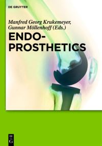 Book Cover for Endoprosthetics by Manfred Krukemeyer, Gunnar Möllenhoff