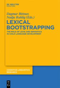 Book Cover for Lexical Bootstrapping by Dagmar Bittner, Nadja Ruhlig