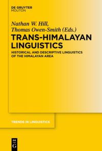 Book Cover for Trans-Himalayan Linguistics by Thomas OwenSmith, Nathan Hill