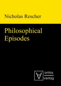Book Cover for Philosophical Episodes by Nicholas Rescher