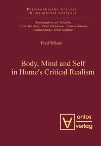 Book Cover for Body, Mind and Self in Hume's Critical Realism by Fred Wilson