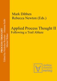 Book Cover for Applied Process Thought II by Mark Dibben, Rebecca Newton
