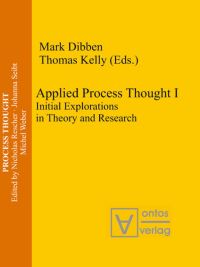 Book Cover for Applied Process Thought by Mark Dibben, Thomas Kelly