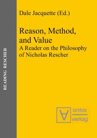 Book Cover for Reason, Method, and Value by Dale Jacquette