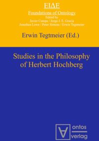 Book Cover for Studies in the Philosophy of Herbert Hochberg by Erwin Tegtmeier
